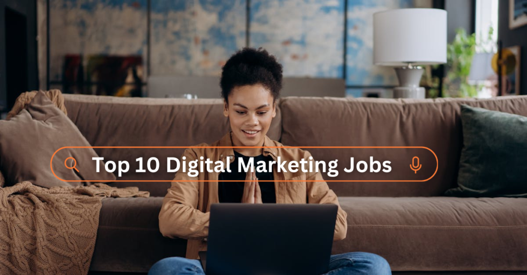 top digital marketing jobs